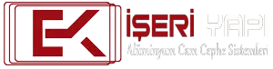 Ek İşeri Yapı Alüminyum Cam Cephe Sistemleri